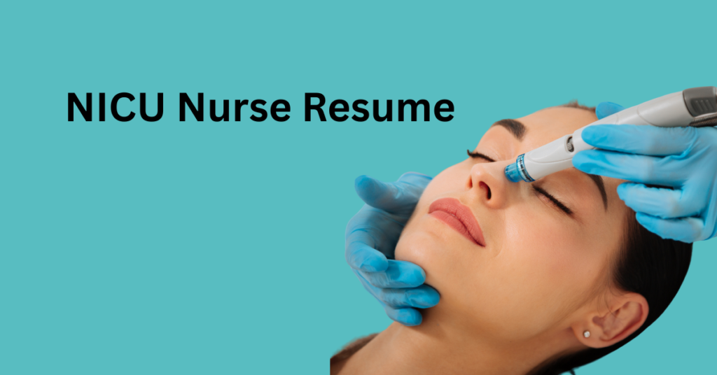 NICU Nurse Resume