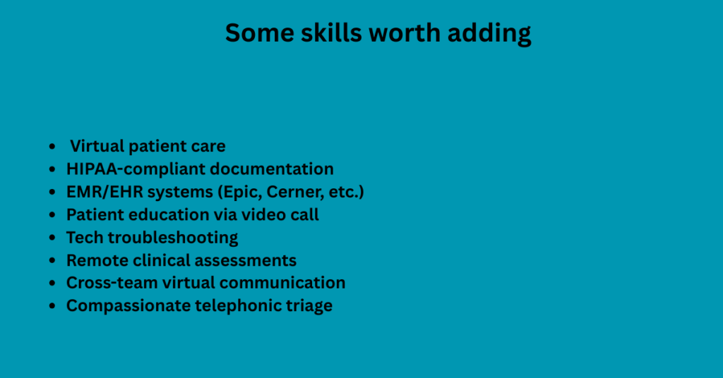 Some skills worth adding for telehealth nurse resume